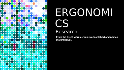 DT Research - Ergonomics