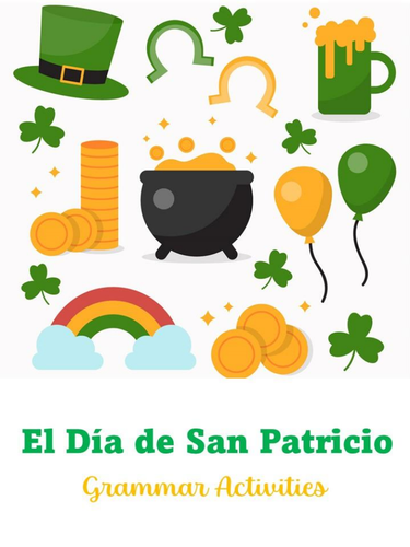 El Día de San Patricio - Spanish Grammar Activities | Teaching Resources