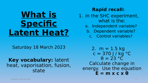 Physics Specific Latent Heat Teaching Resources