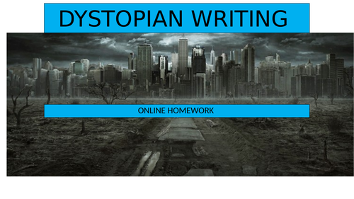 dystopian homework tasks