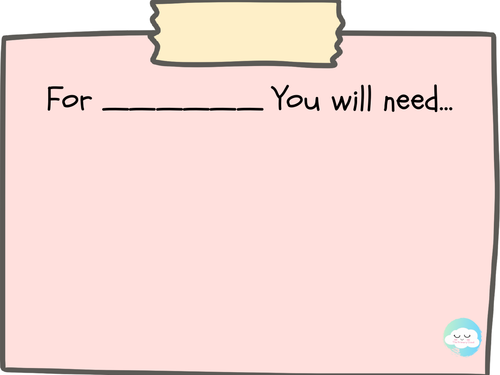 You will need... | Teaching Resources
