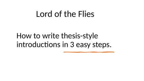 How to write a thesis-style introduction in 3 easy steps for Lord of the Flies