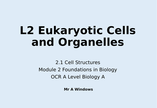 Cell Structures - A Level Biology NEW v2.0 | Teaching Resources