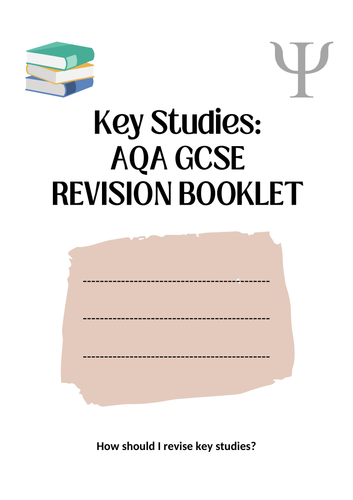 AQA GCSE Psychology Key Studies Revision Booklet | Teaching Resources
