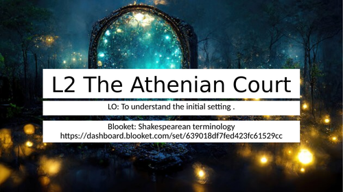 L2 Introduction to the Athenian Court - Midsummer | Teaching Resources