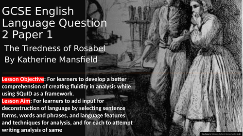 GCSE English Language Paper 1 Question 2 Methodology Presentation plus ...