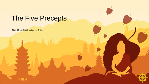 KS3 Buddhism - Five Precepts