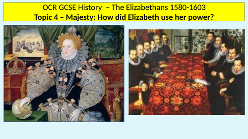 OCR GCSE History Elizabethans 1580-1603 - Revision Power Points ...