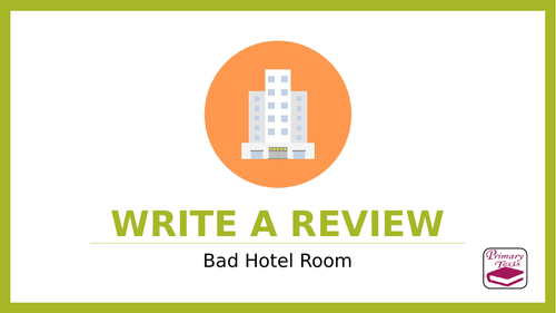 Year 6 PPT Writing Booster Lesson: Write a review