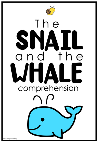 The Snail and the Whale Year 2 KS1 Reading Assessment Moderation ...