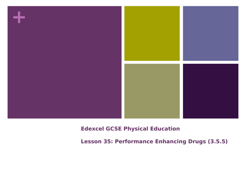 15) Performing Enhancing Drugs (PEDS)  - Lesson 35
