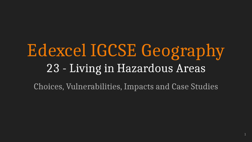 Edexcel IGCSE Geography Presentations Chapter 3 - Hazardous ...