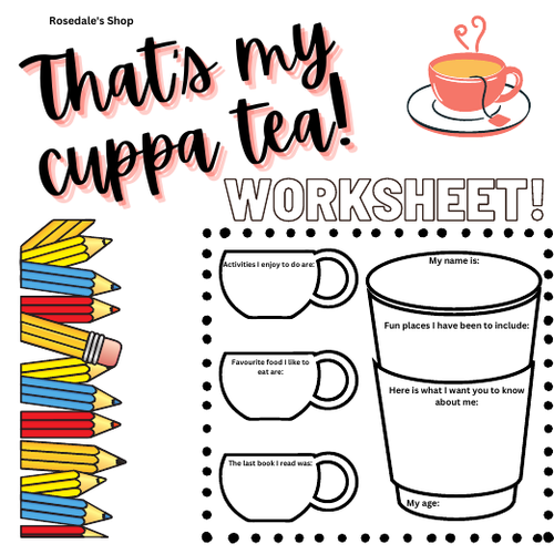 All About Me "That's My Cuppa Tea" Worksheet Back to School