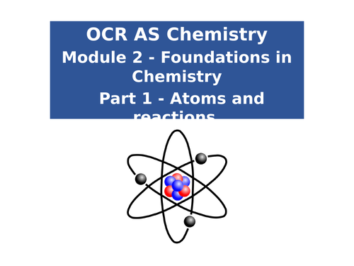 OCR A level Chemistry 2.1.1 Atomic Structure Lesson