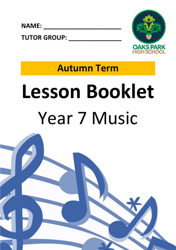 FULL ACADEMIC YEAR Music Booklets / Exercise Books - Year 7