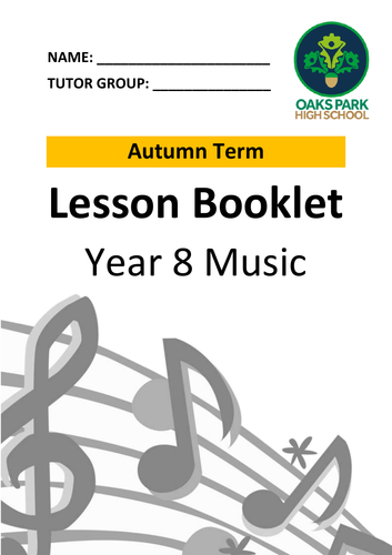 FULL ACADEMIC YEAR Music Booklets / Exercise Books - Year 8