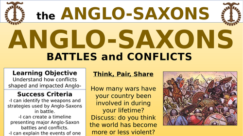 Anglo-Saxons Battles and Conflicts - Double Lesson!