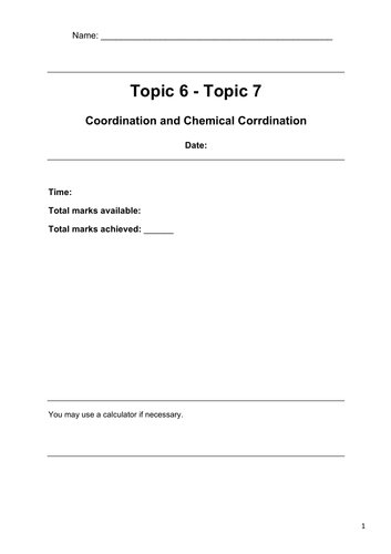 Topic 6 and 7 - Coordination and Chemical Coordination in Humans