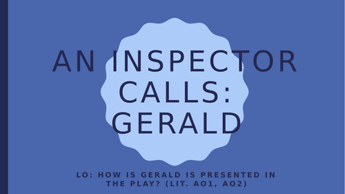 An Inspector Calls: Gerald | Teaching Resources