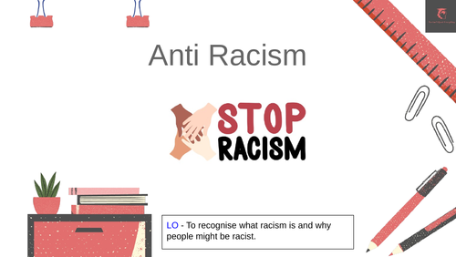 Anti Racism Form Time Tutorial | Teaching Resources