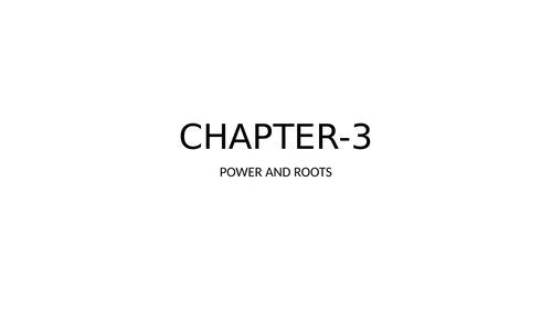 Powers and Roots (complete chapter)
