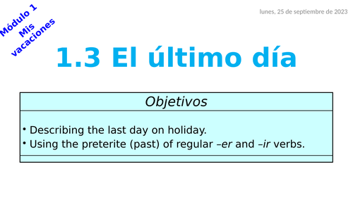 Viva 2 - Module 1.3 El ultimo dia