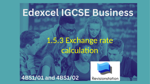 Pearson Edexcel International GCSE in Business 1.5.3 Exchange rate ...