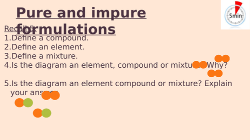 KS4 - Pure and impure formulations lesson