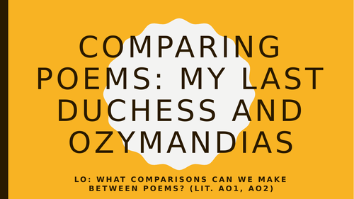 essay comparing my last duchess and ozymandias