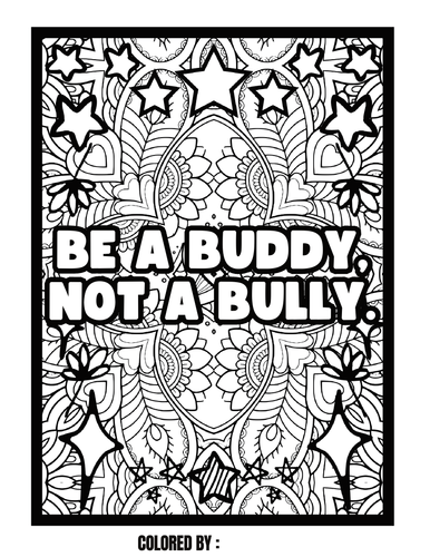 Anti Bullying Activities Saying Coloring for Bullying Prevention In