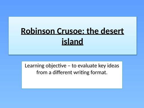 Robinson Crusoe The Desert Island