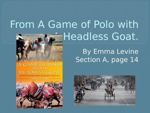 Game of Polo with a Headless Goat