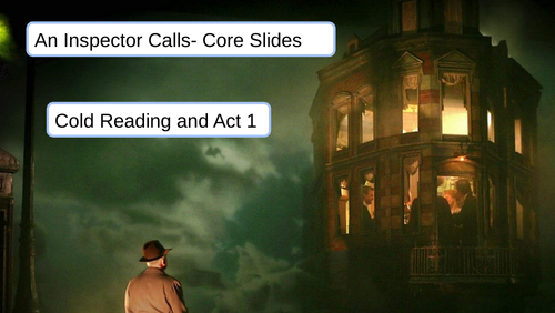 An Inspector Calls: Act 1 | Teaching Resources