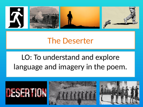 War Poetry The Deserter