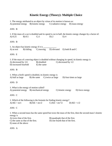 Ek Theory, CALCULATING KINETIC ENERGY Multiple Choice Grade 11 Physics WITH ANSWERS (13PG)