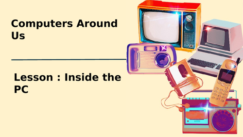 KS3 Computing : Inside the PC | Teaching Resources