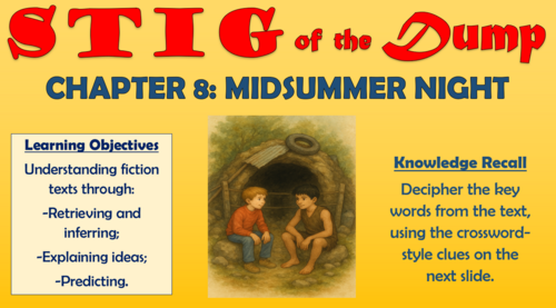 Stig of the Dump - Chapter 8 - Midsummer Night!