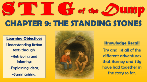Stig of the Dump - Chapter 9 - The Standing Stones!