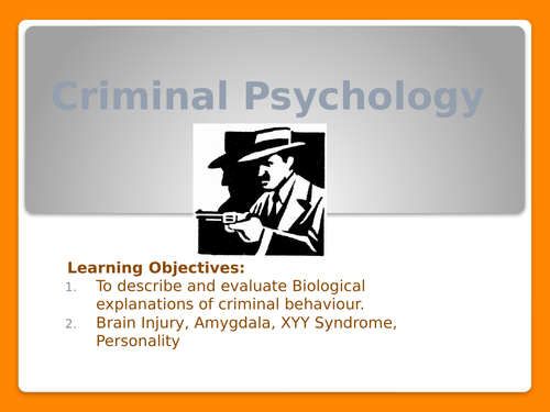 Edexcel A-Level Psychology: Criminal Psychology (Biological ...