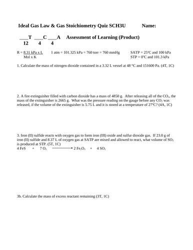 IDEAL GAS LAW QUIZ SCH3U & Gas Stoichiometry Grade 11 Chemistry WITH ANSWERS #12