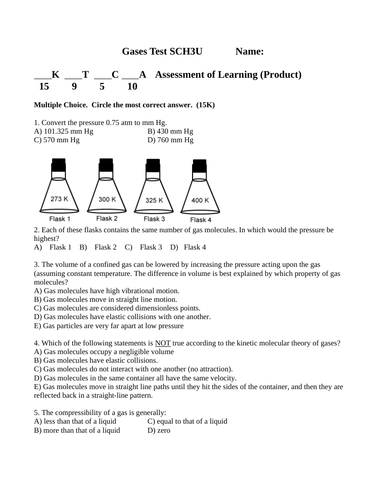 CHEMISTRY GASES UNIT TEST Gas Laws Gas Stoichiometry Test SCH3U WITH ANSWERS #12