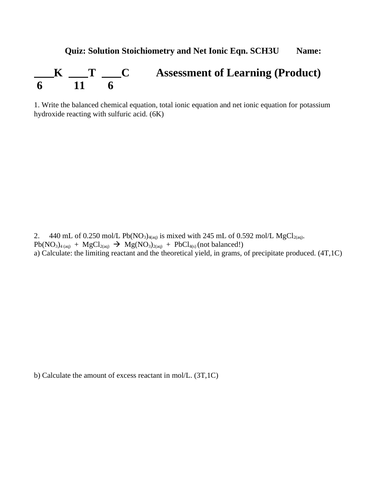 SOLUTION STOICHIOMETRY QUIZ & Net Ionic Equation Quiz SCH3U WITH ANSWERS #13