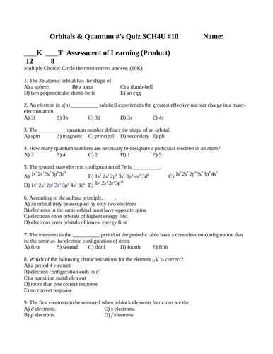 ELECTRON CONFIGURATIONS, QUANTUM #'S & ORBITALS QUIZ Grade 12 Chemistry Quiz #10