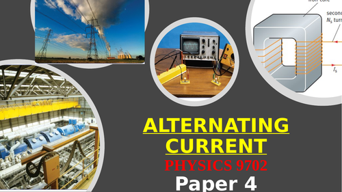 A Level Physics 9702: Alternating Current