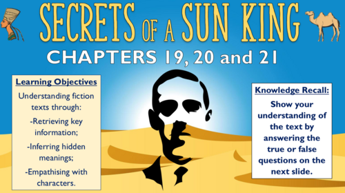Secrets of a Sun King - Chapters 19, 20 and 21 - Triple Lesson!