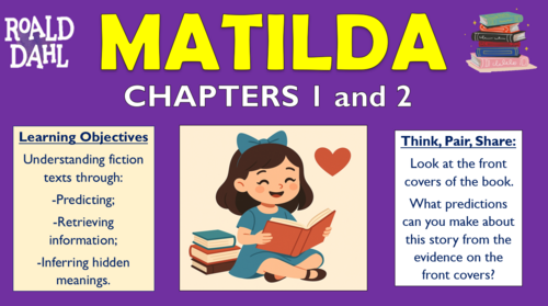 Matilda - Chapters 1 and 2 - Double Lesson!