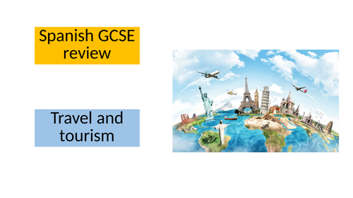 Spanish GCSE - Travel and tourism review