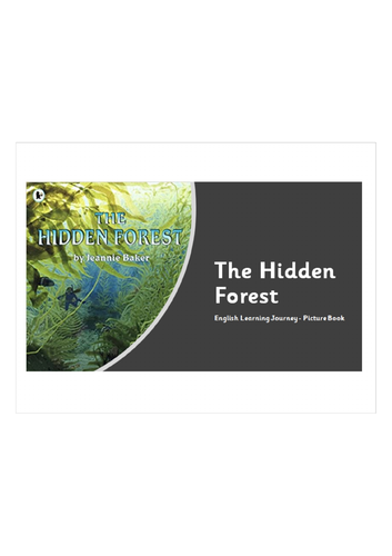 The Hidden Forest by Jeannie Baker - Year 5 Unit of Writing Resources ...