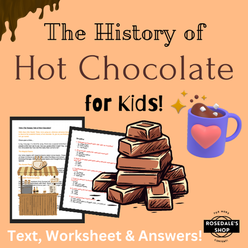 Hot Chocolate History Lesson for Curious Kids! National Hot CHOCOLATE