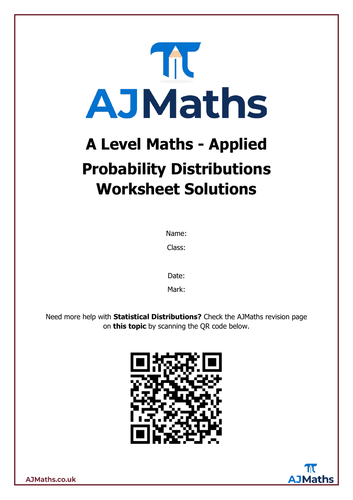 A Level Maths | Probability Distributions | Teaching Resources